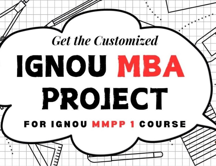 Complete Guide to Choosing the Best Topic for Your IGNOU MBA Project