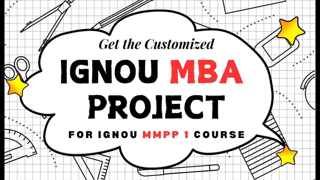 Complete Guide to Choosing the Best Topic for Your IGNOU MBA Project
